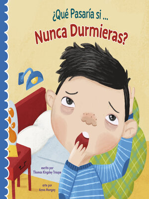 cover image of ¿Qué pasaría si nunca durmieras?